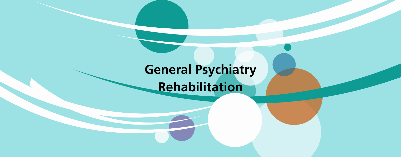 General Psychiatry - Rehabilitation